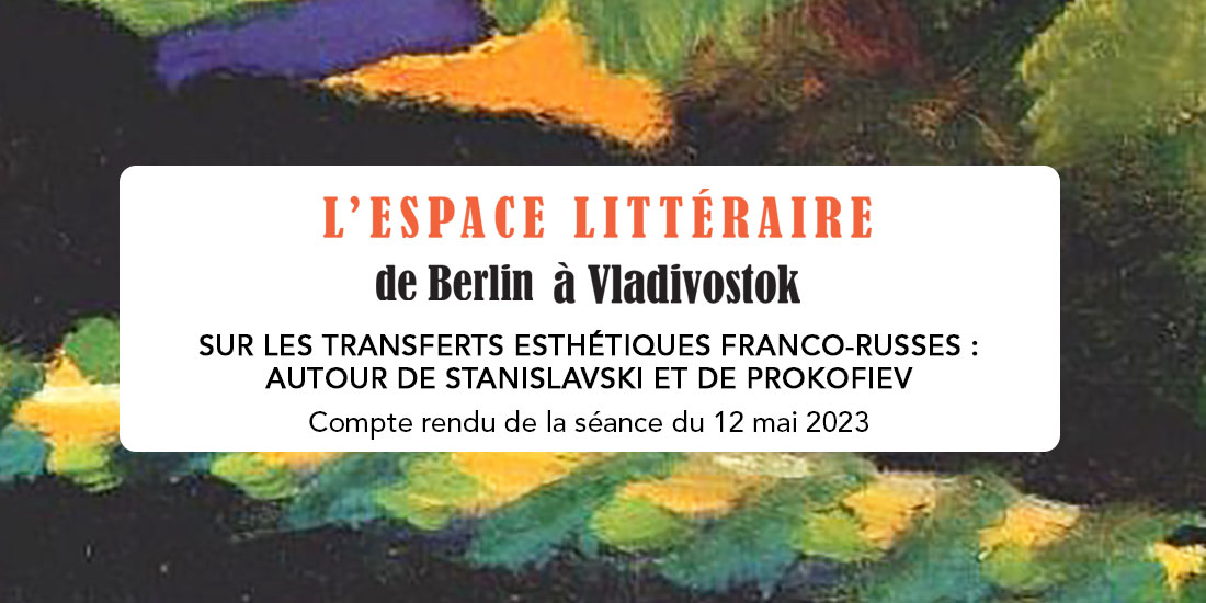 BibDiderotLyon's tweet photo. [Fonds slaves - blog] #théâtre #musique #francorusse
Consultez le compte rendu de la séance du séminaire «L’espace littéraire de Berlin à Vladivostok» du 12 mai 2023 sur les transferts esthétiques franco-russes (autour de Stanislavski et de Prokofiev)
➡ https://t.co/Cp65I2cryt https://t.co/RtXf3vzGAz