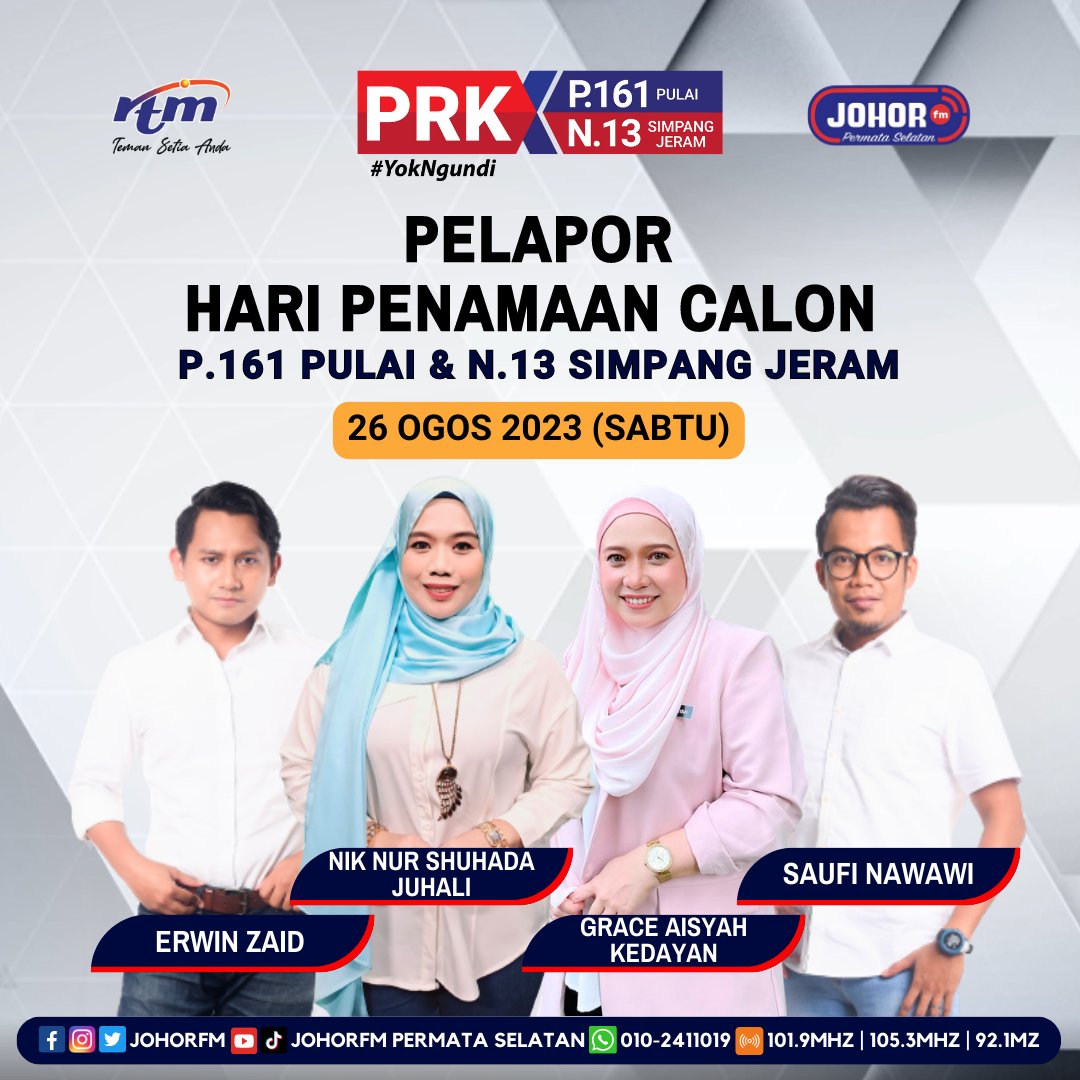 johorfm's tweet photo. Nantikan laporan dari semasa ke semasa pada Hari Penamaan Calon Pilihan Raya Kecil P.161 Pulai dan N.13 Simpang Jeram di radio dan TV RTM bermula jam 7:00 pagi
Sabtu I 26 Ogos 2023
#YokNgundi
#prkparlimenpulai
#prkdunsimpangjeram
#Johorfm
#Nasionalfm
#BeritaRTM
#RTM
#RTMKlik https://t.co/AaDwoUujKV