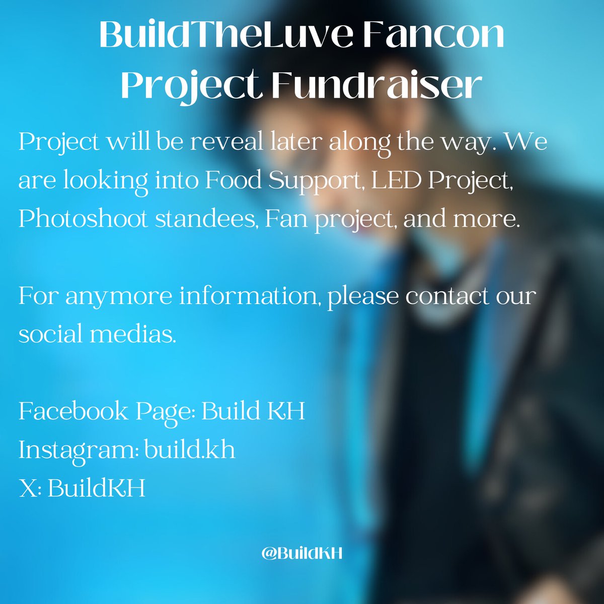 ~ BuildTheLuve Fancon Projects Fundraiser💙 ~

ABA, KHQR, and PayPal is available
🥹💙

Please do help donate so we can do project for Biu on the Fancon Day🙏

#BuildJakapan #Beyourluve