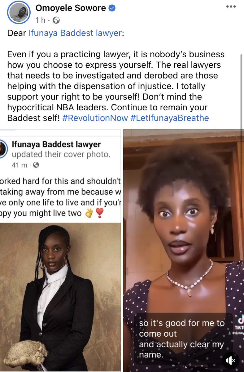 sowore's tweet photo. Dear Ifunaya Baddest lawyer: 

Even if you’re a practicing lawyer, it is nobody’s business how you choose to express yourself. The real lawyers that needs to be investigated and derobed are those helping with the dispensation of injustice. I totally support your right to be yourself! Don’t mind the hypocritical NBA leaders. Continue to remain your Baddest self! #RevolutionNow #LetIfunayaBreathe