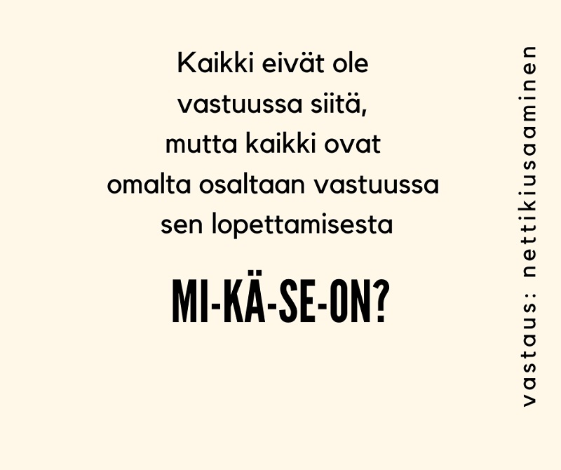 Koulurauhan tekstissä puututtiin kiusaamiseen myös somessa. Medialukutaitoa on vastuullinen toiminta mediassa. 1-6 -lk. kuuluu osata toimia netissä niin, ettei itselle eikä toisille tule pahaa mieltä. 7-9 lk. kuuluu tietää, että vakava nettikiusaaminen täyttää rikoksen merkkejä.
