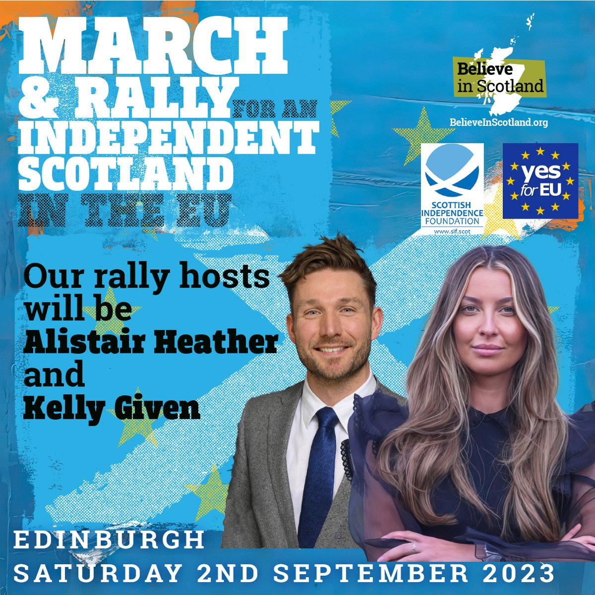 📢 Host announcement. 📺 We are proud to announce that Alistair Heather & Kelly Given, will be hosting the rally on Saturday, 2nd September in Edinburgh, at the March & Rally for an Independent Scotland in the EU. @YesforEU 📍 Event details: believeinscotland.org/march_rally