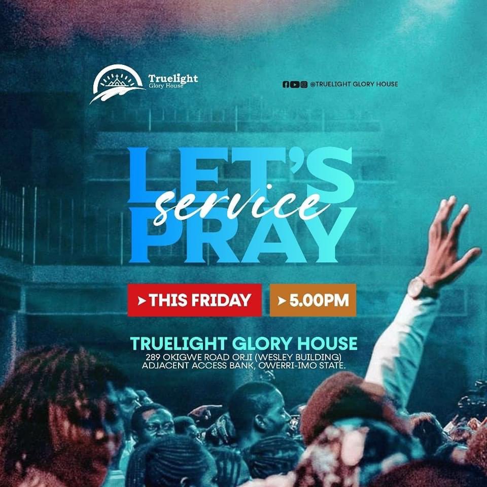 tlghofficial's tweet photo. Tremendous power is made available when believers gather to pray.
Let's pray tonight
5pm
Don't come alone, bring a friend.
See you onsite.
.
.
.
.
.
#LetsPrayService
#TruelightGloryHouse
#pastorifeanyiuwakwe
#WCC2023
#TLMEDIA https://t.co/podWXeECxi