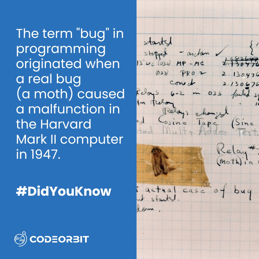CodeOrbitAT's tweet image. 🐞 Ever wondered how the term 'bug' got associated with programming glitches? Here's the fascinating story behind it! #FactFriday #StunningProgrammingFacts #TechTrivia #CodeOrbit #DidYouKnow