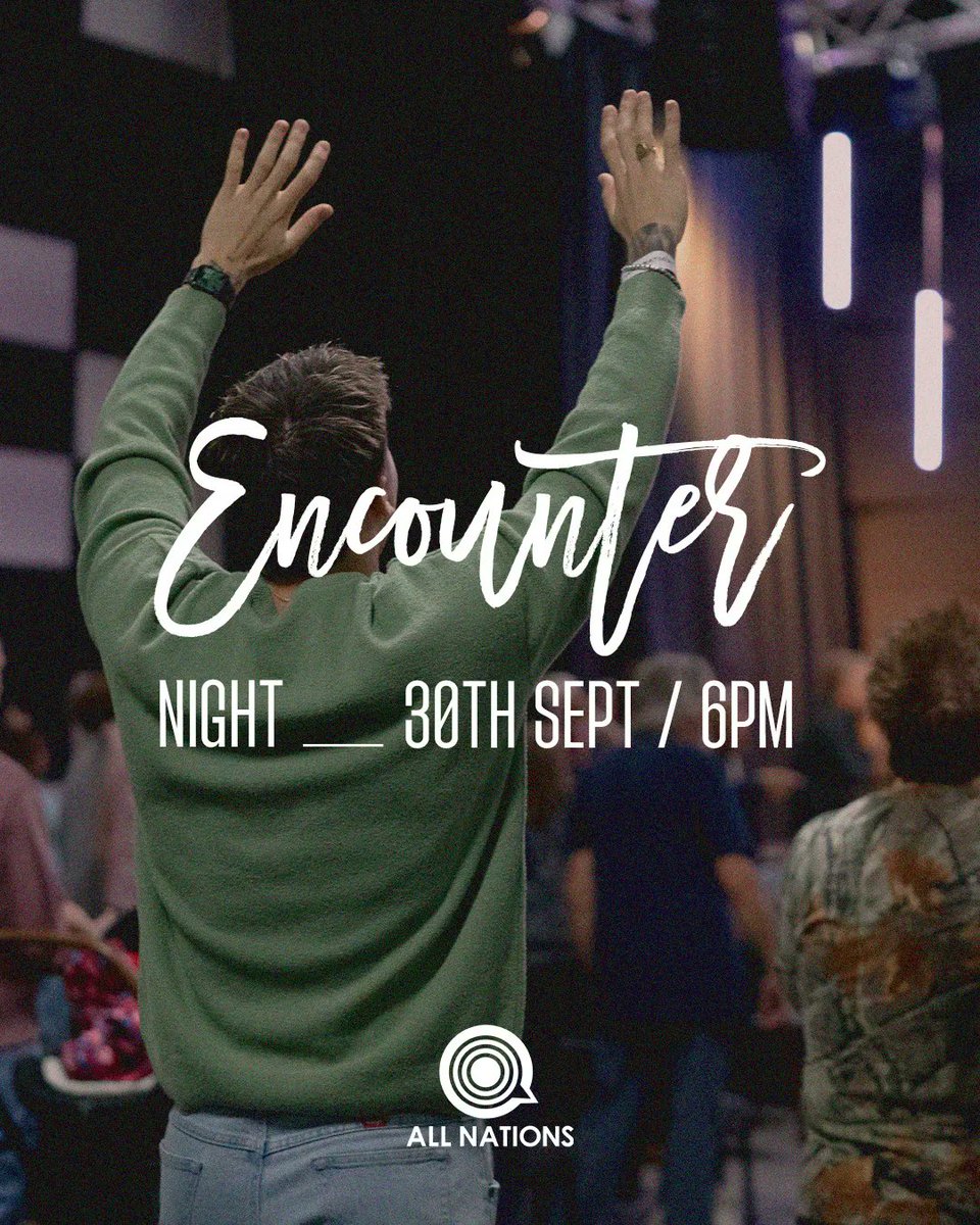 Reminder ⚠️ We won't be gathering this month for Encounter Night - but save the date in your diary for our next night together in September on the 30th at 6pm.