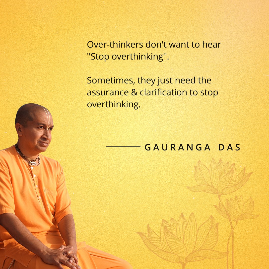 GaurangaDas's tweet image. Whenever you come across an over-thinker, remember this:

Sometimes, a gentle assurance and clear understanding can be the key to calming their relentless waves of overthinking.

What are your thoughts on this? Comment below.

#overthink #overthinker #overthinking #gaurangadas