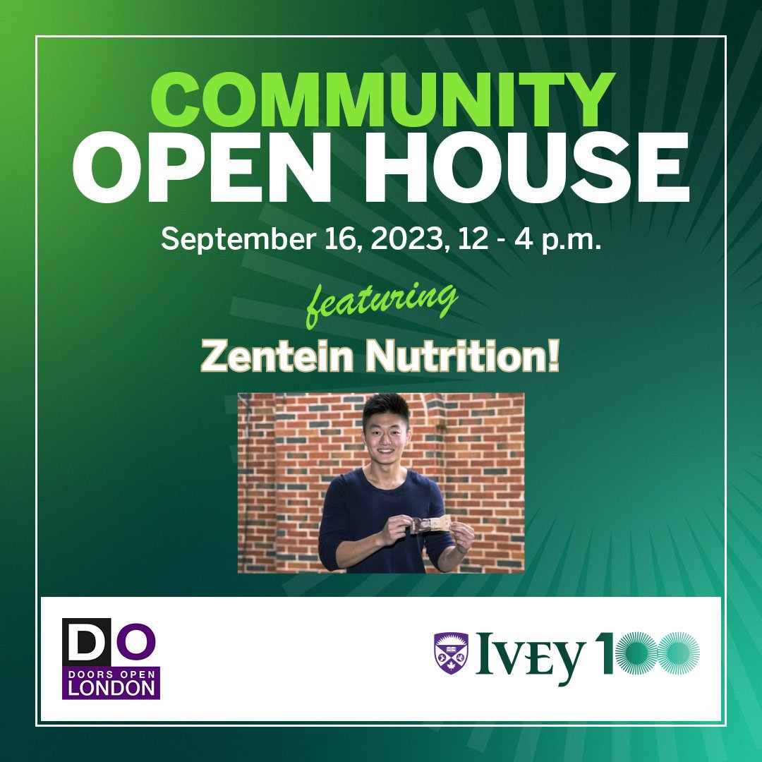 Join us for Ivey’s Community Open House event in partnership with @HeritageCouncil to tour our facility and meet alumni and student-owned food and beverage businesses, including Zentein Nutrition! Learn more: ivey.uwo.ca/news/events/20… #Ivey100 #DoorsOpenLondon