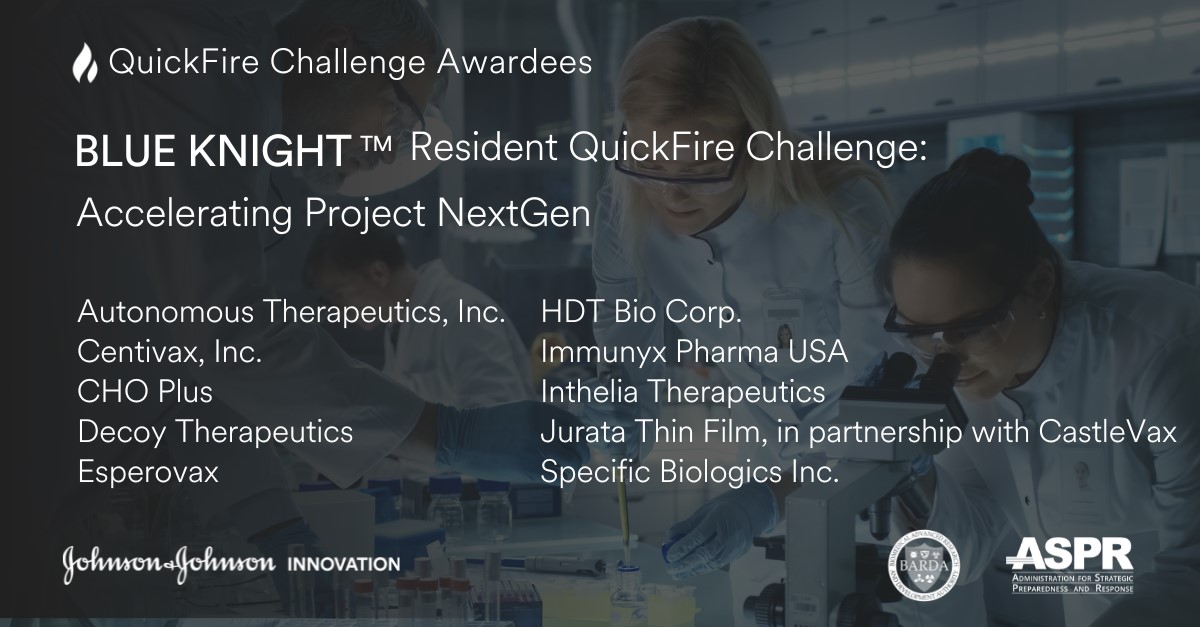 BARDA's tweet image. Congrats to the awardees of the #BLUEKNIGHT #QuickFireChallenge: Accelerating #ProjectNextGen, a joint initiative between @JNJInnovation - @JLABS &amp;amp; BARDA to accelerate rapid development of next generation vaccines, therapeutics, &amp;amp; enabling technologies: ow.ly/6xcJ50PElkB