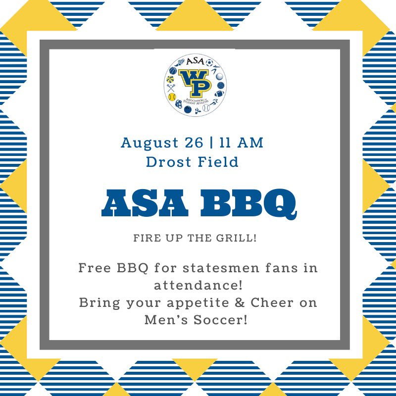 STATESMEN NATION! 

Come out and support Men’s Soccer on Saturday, August 26th at 11 am! 

ASA will be grilling out for statesmen fans and students in attendance at Drost Field! 🌭🍔
