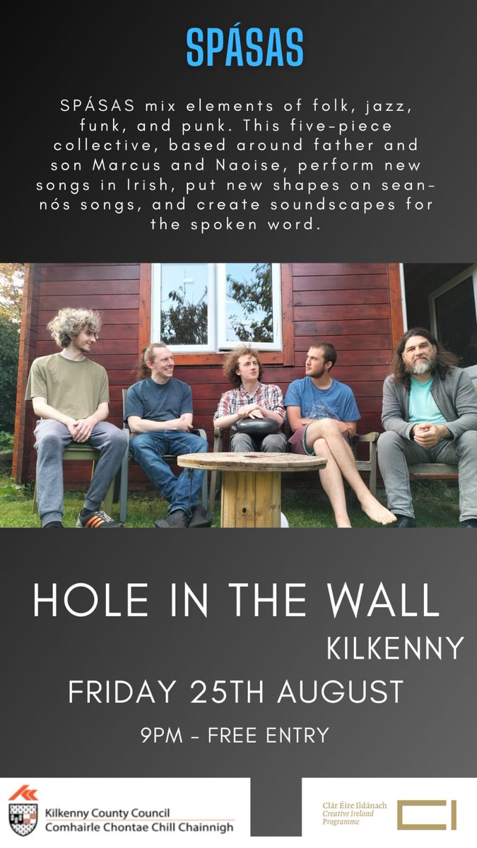 SPÁSAS ag seinnt anocht i gCill Chainnigh sa Hole in the Wall ag 9in