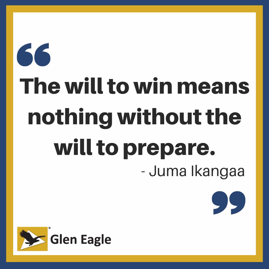 #GlenEagle #WillToWin #PreparationIsKey #WinningMindset