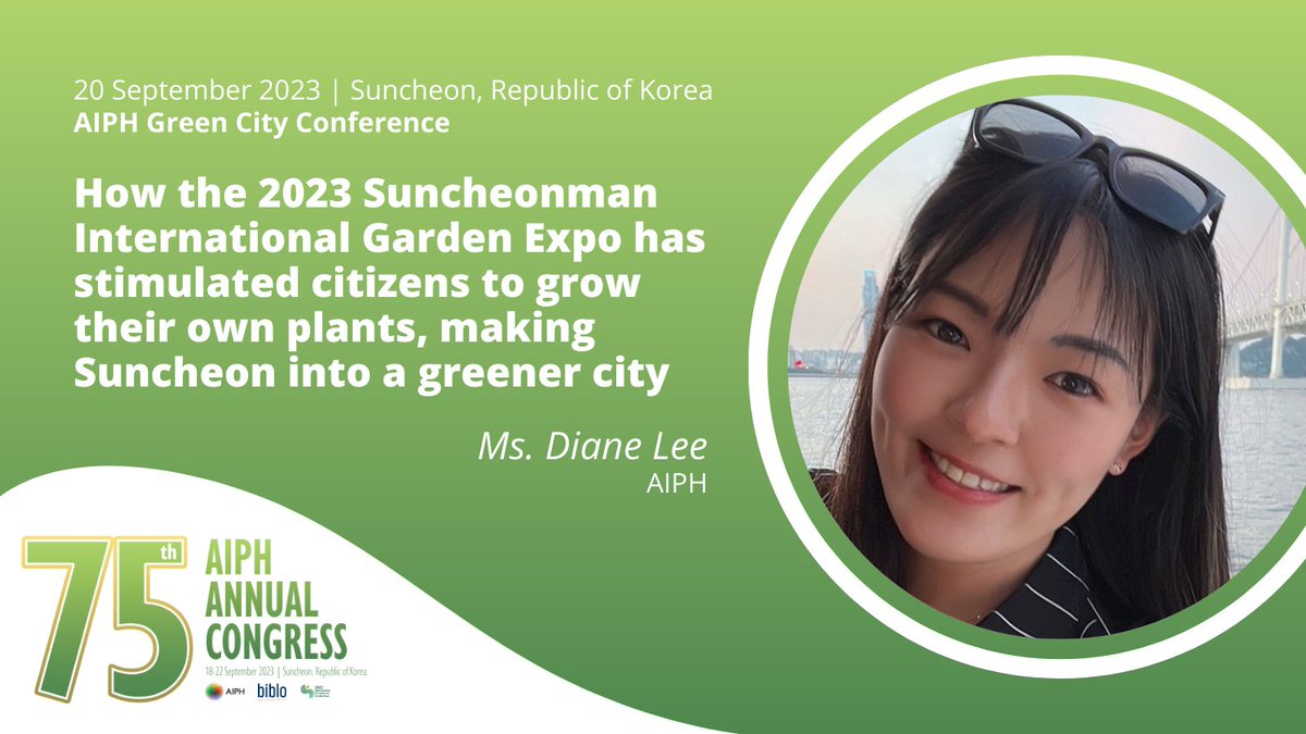 How has the 2023 Suncheonman International Garden Expo impacted the citizens of the city? Diane Lee will discuss how the people of Suncheon have been inspired to grow their own plants. Join us at the @AIPHGreenCity Conference on 20 Sep: aiph.org/event/75th-ann… #AIPH75th