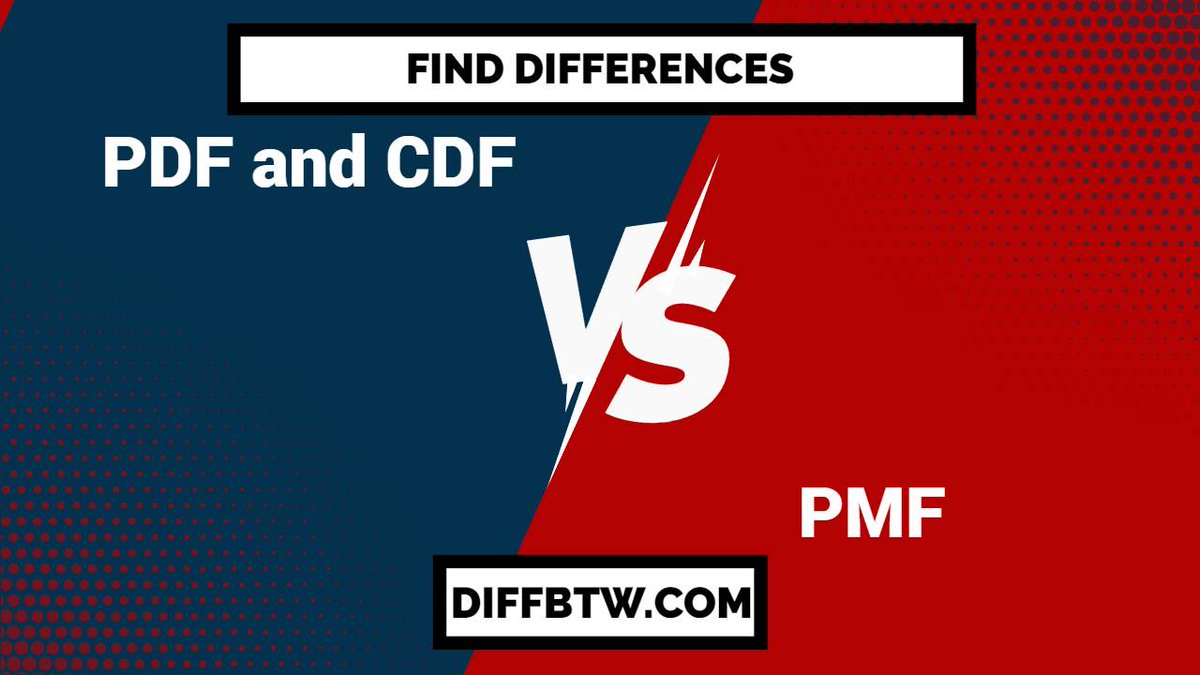 diffbtwofficial's tweet image. PDF vs CDF vs PMF - diffbtw.com/pdf-vs-cdf-vs-… and CDF and CDF are theories or concepts that are highly useful in different subjects. The full name of the PDF is the probability density function that we employ in a continuous random variable. On the other hand, PMF is the short k...