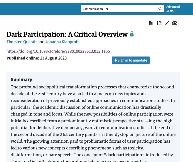 My most excellent colleague Johanna Klapproth and me were asked to do an overview piece on #darkparticipation. It's out now ... Quandt, T., &amp; Klapproth, J. (2023). Dark participation: A critical overview. Oxford Research Encyclopedia of Communication. doi.org/10.1093/acrefo…