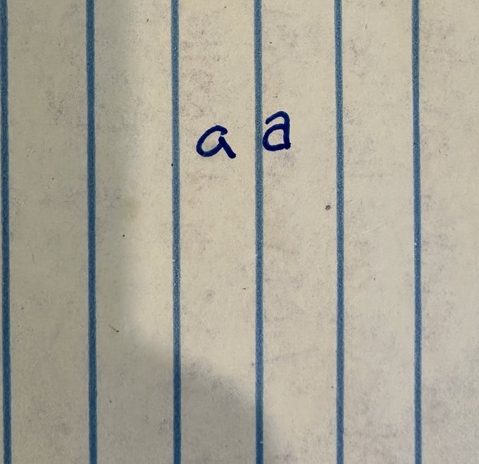 Here&rsquo;s a fun lil fact about me, as a kid (maybe 8-9) I decided to change the way I write the letter &ldquo;a&rdquo;  I