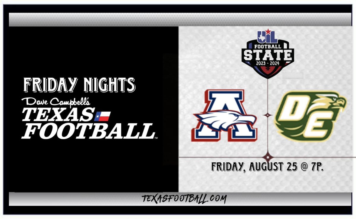 Dave Campbell's Texas Football—TexasFootball.com (@oficialdctf) on Twitter photo It's GAME WEEK‼️
🏈: DeSoto Vs. Allen
📺: bit.ly/texasfootball_…
🗓️: Friday, August 25th
⏰: 7p.
<a href="/FootballDesoto/">DeSoto Football</a> <a href="/alleneaglesfb/">Allen Eagles Football ⭐️⭐️⭐️⭐️⭐️</a> It's GAME WEEK‼️
🏈: DeSoto Vs. Allen
📺: bit.ly/texasfootball_…
🗓️: Friday, August 25th
⏰: 7p.
<a href="/FootballDesoto/">DeSoto Football</a> <a href="/alleneaglesfb/">Allen Eagles Football ⭐️⭐️⭐️⭐️⭐️</a>