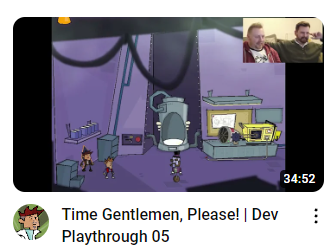 The final part of our Time Gentlemen, Please! dev commentary video series is now up!  Enjoy over 200 minutes of glorious trivia, banter and behind the scenes tea-spilling!

youtu.be/gr3-M6ycWL0?si…