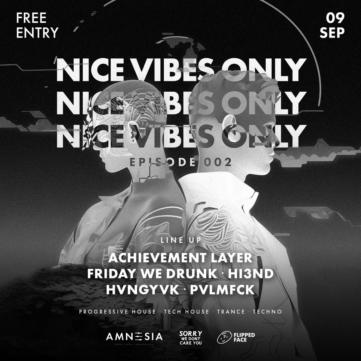 tantophi3nd's tweet photo. @SWDCYcrew x @FacesFlipped pres "NICE VIBES ONLY EP.002"

Let's make the night be "NICE VIBES" again! 🌃✨

Lineup
- Achievement Layer
- Friday We Drunk
- Hi3ND
- Hvngyvk
- Pvlmfck

🚨 FREE ENTRY 🚨
Detail below 🔽

#SWDCY #FlippedFace #HouseParty 
#NiceVibesOnly #Nightclub https://t.co/kFdTA8s2e9