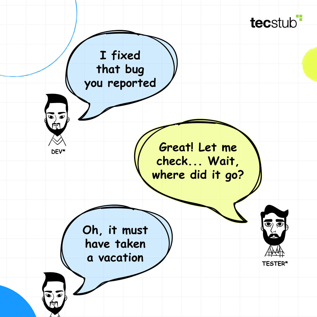 tecstub's tweet photo. 🔍Happening in Every IT Company👨‍💻

Most common Tester-Dev Dialogue: Embracing Bugs, Crafting Solutions.🚀

#Memes #DeveloperLife #QAAnalyst #CorporateMeme #Dialogue #Tecstub https://t.co/AAnSDYU1yx