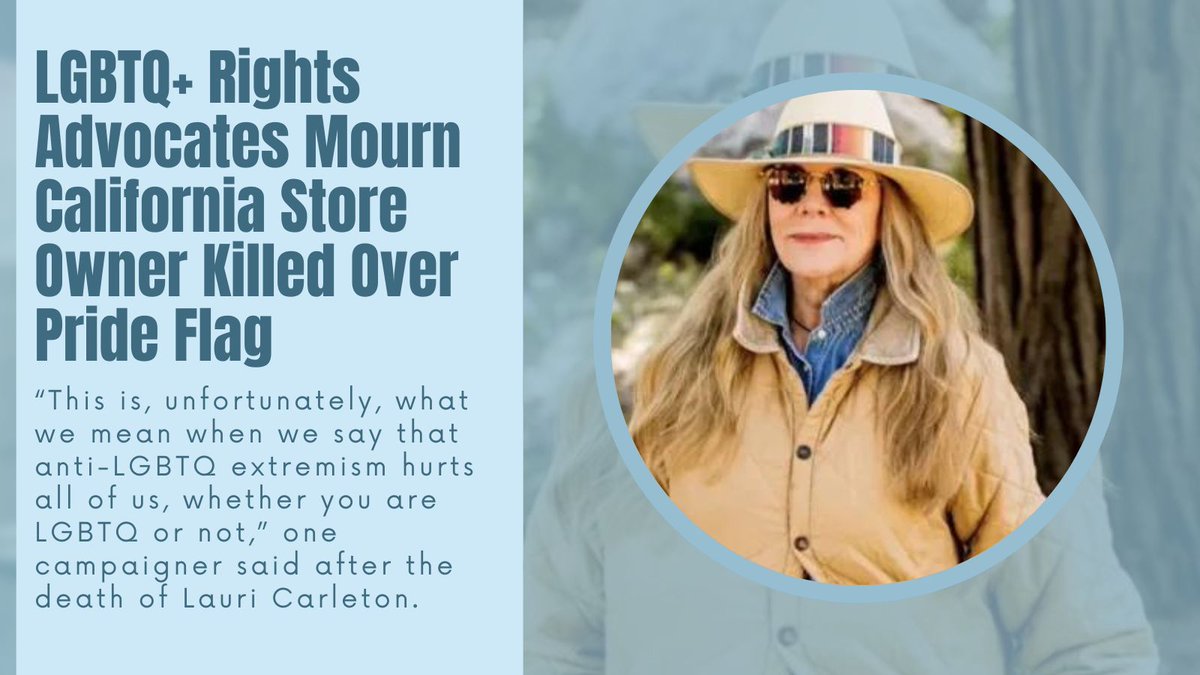 peoplestribune's tweet photo. Read more about the California store owner, Lauri Carleton who was killed for displaying a Pride flag outside at shop: https://t.co/hUv7WTrxxW #LGBTQIA #LauriCarleton https://t.co/JtPEGzkIuj