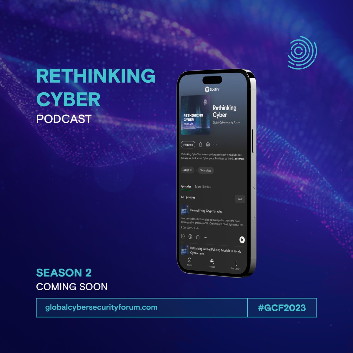 gcfriyadh's tweet photo. Season 1 of the #RethinkingCyber podcast welcomed the world's best minds to reimagine the way we think about Cyberspace. We are thrilled to announce its return for Season 2, featuring more thought-provoking conversations!
Stay tuned for new episodes https://t.co/oc7q6oeYyc