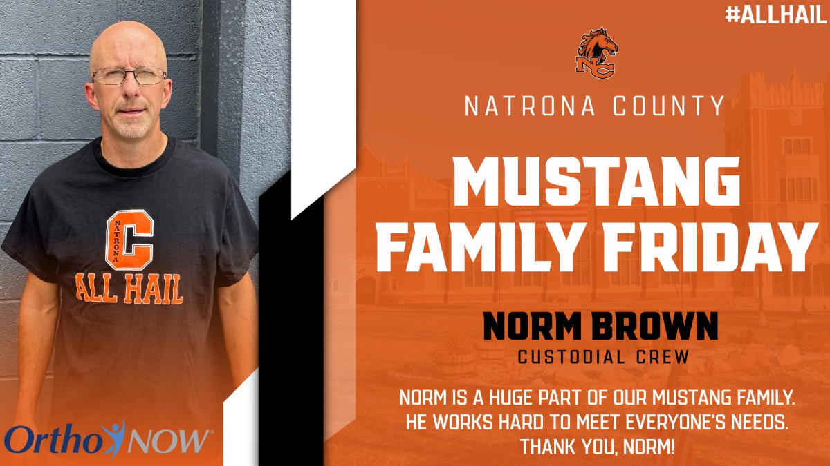 NCHS Athletics would like to recognize Norm Brown for this week's Mustang Family Friday. #AllHail

Thank you OrthoNOW for sponsoring Mustang Family Fridays.