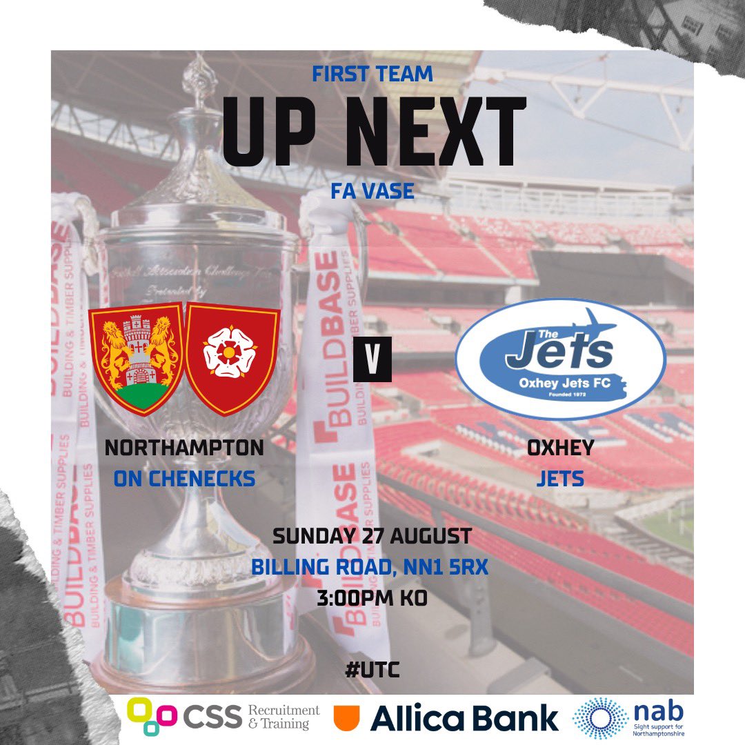 ONChenecksFC1's tweet photo. 🏆 FA VASE 🏆

Cup action for the first team this Sunday!

🎟️ Adults £6 / Concessions £4
📆 Sunday 27 August
⏰ 3:00 PM Kickoff
🏟️ Old Northamptonians Sportsground
📍 NN1 5RX
🆚 @1972Jets 

@SpartanSMFL | @NPTNFootball https://t.co/6k9ZVIHf6K