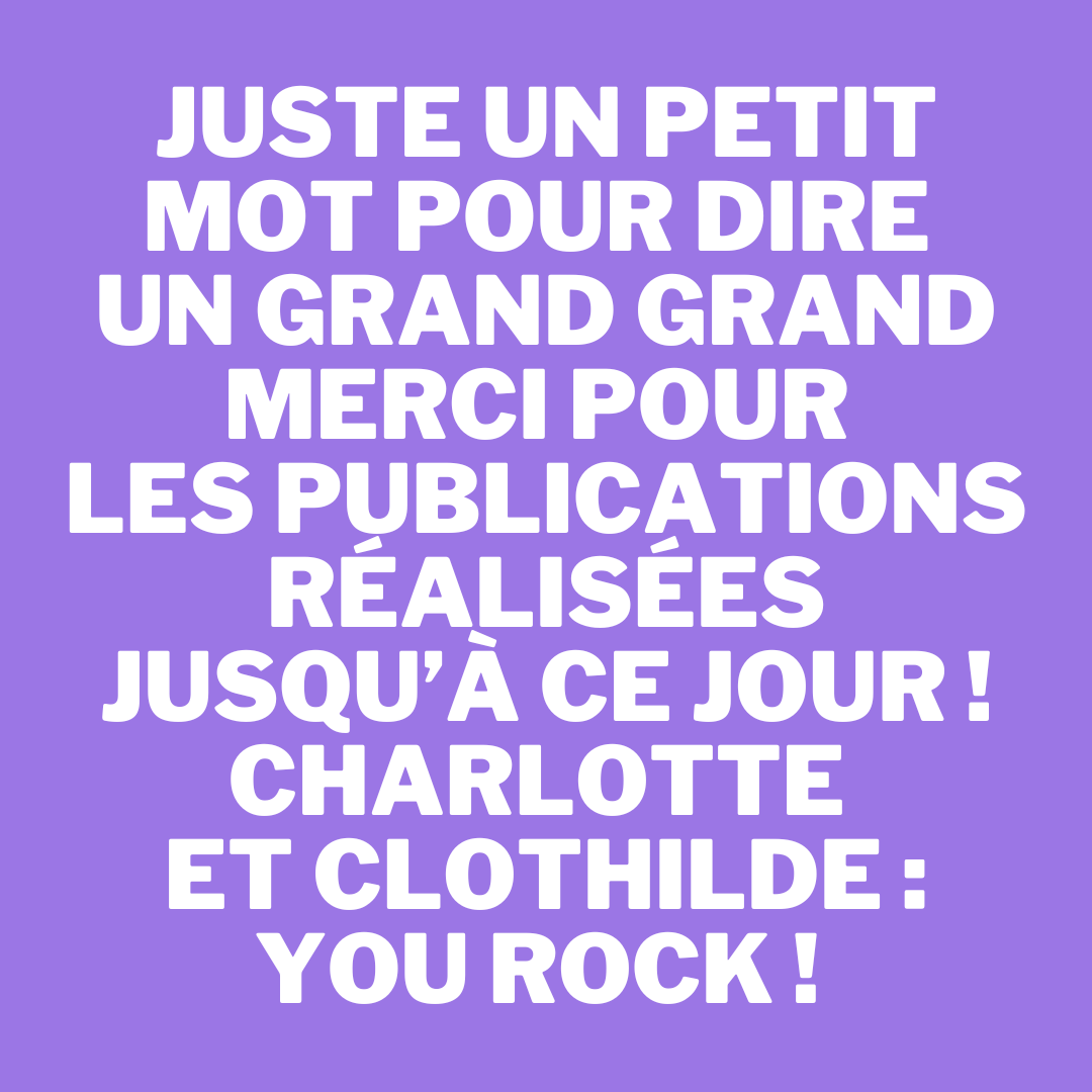 “Juste un petit mot pour dire un GRAND GRAND MERCI pour les publications réalisées jusqu’à ce jour ! Charlotte et Clothilde : You Rock !”

Merci pour vos mots doux ! 😍

Envie de commencer une aventure avec les Arlettes ?

Arlette
Devenez qui vous êtes 

#communication #marketing