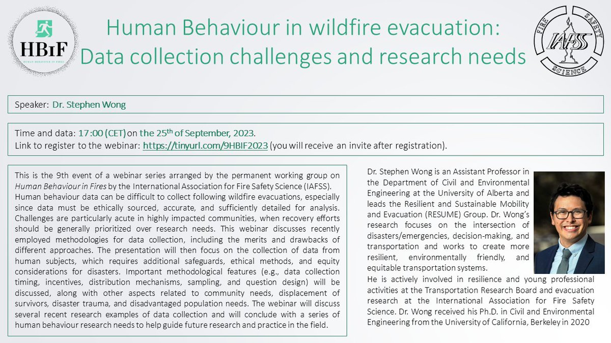 You can now register to our next free webinar: tinyurl.com/9HBIF2023 On the 25th of September at 17:00 CET, Dr Stephen Wong will talk about Human behaviour in #wildfire #evacuation