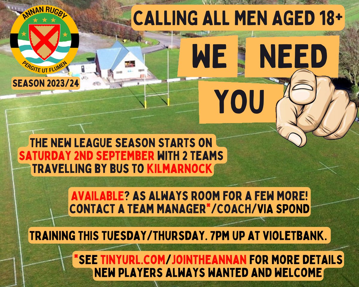 AnnanRugby's tweet photo. CALLING ALL MEN AGED 18+

The new season starts on Saturday 2nd September with the 1st &amp; 2nd XV squads off to Kilmarnock.

Training is on Tuesdays &amp; Thursdays up at Violetbank. 7pm start.

New &amp; returning players always wanted and welcome.

You know you want to!

#JoinTheTeam https://t.co/89w8BYJkUE