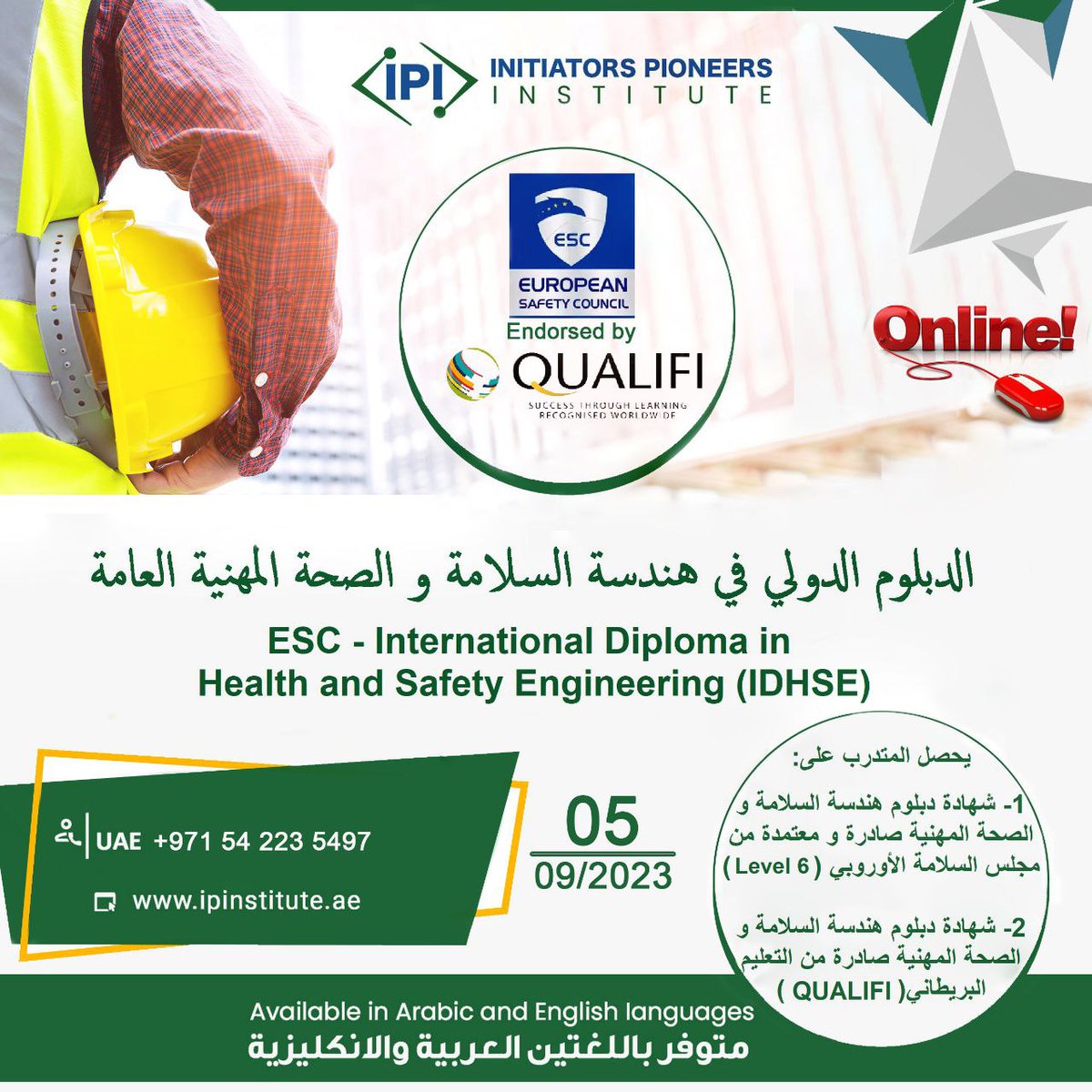 InitiatorsP's tweet photo. ⭕الدبلوم الدولي في هندسة الصحة والسلامة المهنية⭕

🧯ESC – INTERNATIONAL DIPLOMA IN HEALTH AND SAFETY ENGINEERING⭕ 
⭕ اونلاين 🎬
⭕ متوفر باللغتين العربية والإنجليزية 🇸🇦 🇬🇧
⭕  مجلس السلامة الأوروبي
⭕  مقرر من قبل QUALIFI
⭕ يبدأ في5/9/2023
احجز مقعدك الآن 
🇦🇪00971542235497 https://t.co/fTQvSHWXyH