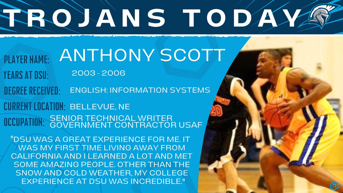 TROJANS TODAY! 🏀 Anthony Scott 🎓 2003-2006 📚 English Information Systems 📍 Bellevue, NE 📑 Senior Technical Writer | Government Contractor for USAF