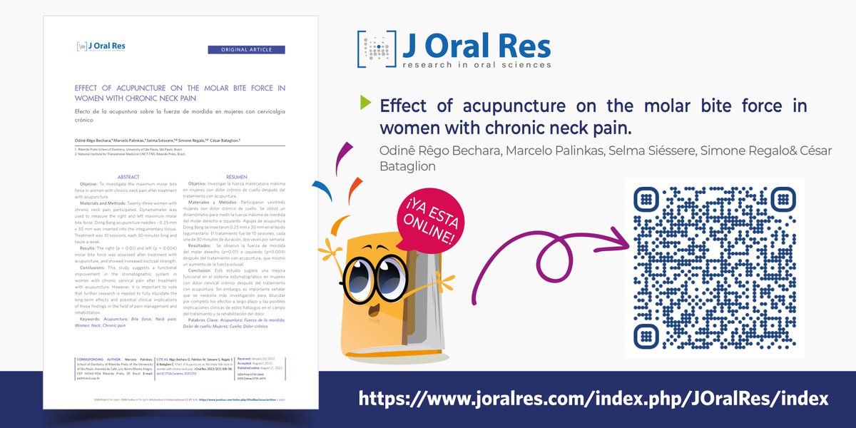 Te invitamos a leer "Effect of acupuncture on the molar bite force in women with chronic neck pain",  de Rêgo  Bechara  O,  Palinkas  M,  Siéssere  S,  Regalo  S  &amp; Bataglion. Descarga con el QR o en joralres.com/index.php/JOra…