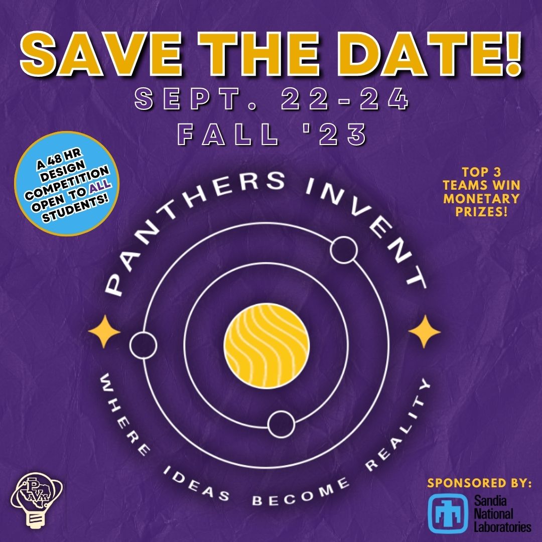 PVAMUresearch's tweet photo. Save the date! Join us Sep 22 - 24 for the Fall '23 Panthers Invent Student Competition, a 48-hour intensive design competition sponsored by Sandia National Laboratories, open to all students!

Registration is open soon!

#PVAMUResearch #PVAMU #PVAMUInnovation #PanthersInvent https://t.co/TwZJkVvXQ3