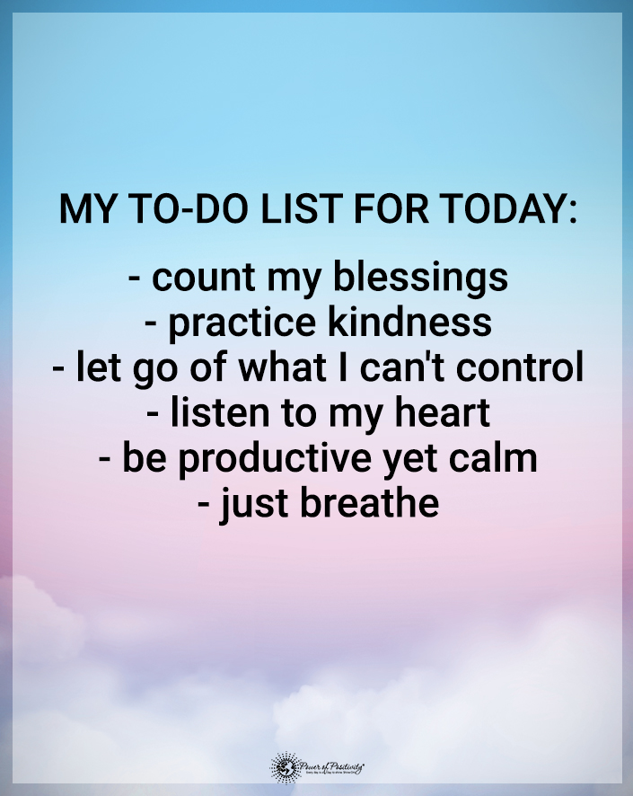 My to-do list for today: