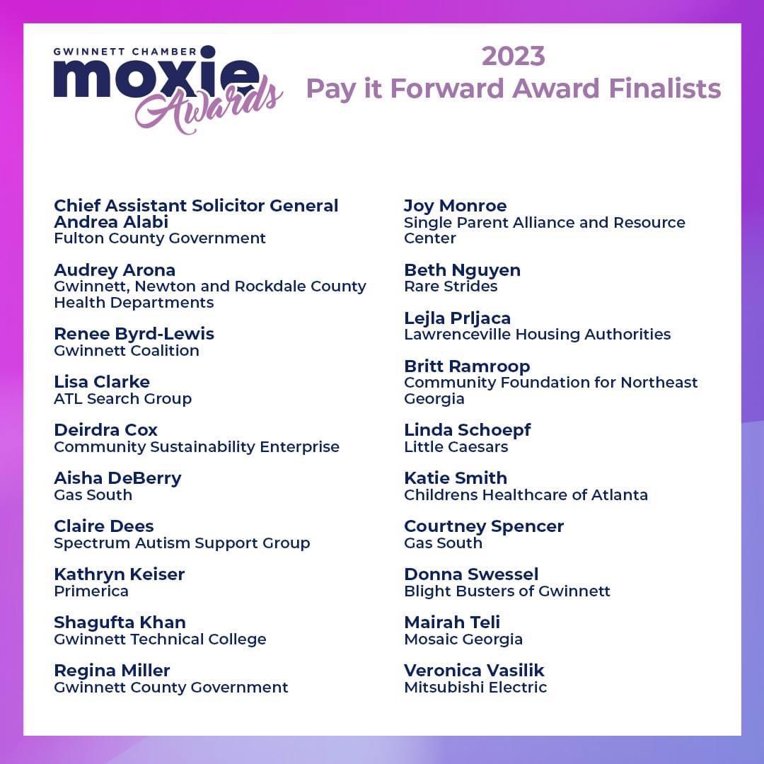 A few weeks ago, I shared with you my complete honor and gratefulness at being nominated for the Gwinnett Chamber of Commerce's Moxie Awards. Today, I have the honor of being a finalist for two of their recognitions. Thank you to the Gwinnett for the honor to serve our community.