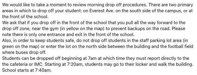 Please review the map and directions regarding morning drop off.