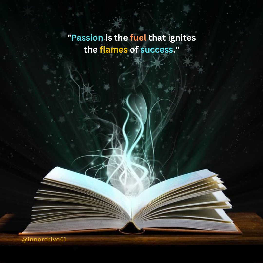 innerdrive01's tweet photo. Passion is the magical spark that sets our journey ablaze with the fires of triumph. When we embrace our dreams with fervor, setbacks become stepping stones on the path to greatness. 
please follow @innerdrive01 for more such content

#Passion #success #determination
#Success https://t.co/3CieGpbMma