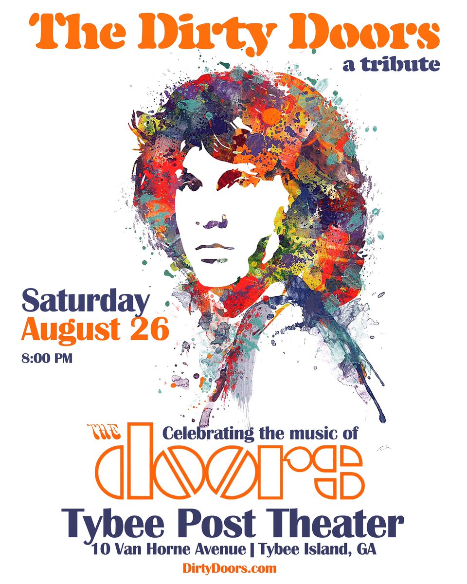 SATURDAY NIGHT! August 26th, The Dirty Doors return to the Tybee Post Theater in Tybee Island, Georgia. Join us as we celebrate the music of The Doors! 
#thedoors #thedirtydoors #tybeeisland