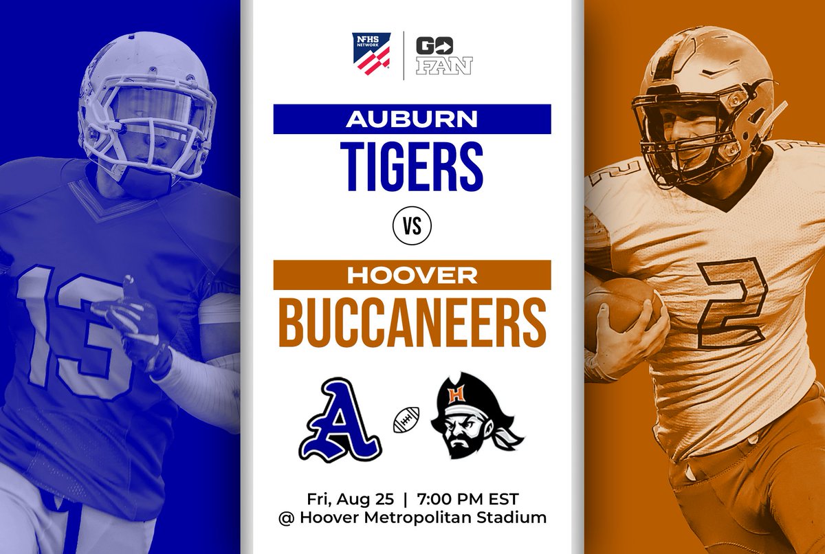VNN Sports (@officialvnn) on Twitter photo Gameday is here ‼️ Alabama HS Football kicks off with a battle of powerhouse programs 💯
No. 2 <a href="/AuburnHighFB/">Auburn High Football</a> 🆚 No. 3 <a href="/BucsFootball/">Hoover Bucs Football</a>
🎟️ Tickets on <a href="/GoFanHS/">GoFan</a> ⤵️
gofan.co/app/school/AL1…
📺 Stream on <a href="/NFHSNetwork/">NFHS Network</a> ⤵️
nfhsnetwork.com/events/hoover-… Gameday is here ‼️ Alabama HS Football kicks off with a battle of powerhouse programs 💯
No. 2 <a href="/AuburnHighFB/">Auburn High Football</a> 🆚 No. 3 <a href="/BucsFootball/">Hoover Bucs Football</a>
🎟️ Tickets on <a href="/GoFanHS/">GoFan</a> ⤵️
gofan.co/app/school/AL1…
📺 Stream on <a href="/NFHSNetwork/">NFHS Network</a> ⤵️
nfhsnetwork.com/events/hoover-…