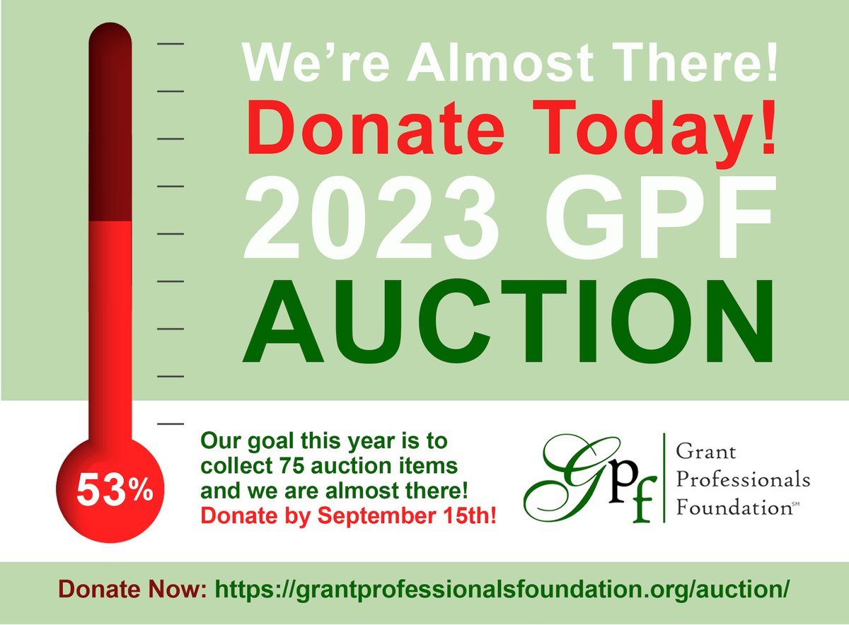 Grant Professionals Foundation (@grantprofdn) on Twitter photo The annual GPF Silent Auction is fast approaching!
We have had a great response, but are pushing to meet our goal of 75 items and need your help!
Click to donate (you will see a link to a Google Form). grantprofessionalsfoundation.org/auction/
Questions? auction@grantprofessionalsfoundation.org The annual GPF Silent Auction is fast approaching!
We have had a great response, but are pushing to meet our goal of 75 items and need your help!
Click to donate (you will see a link to a Google Form). grantprofessionalsfoundation.org/auction/
Questions? auction@grantprofessionalsfoundation.org
