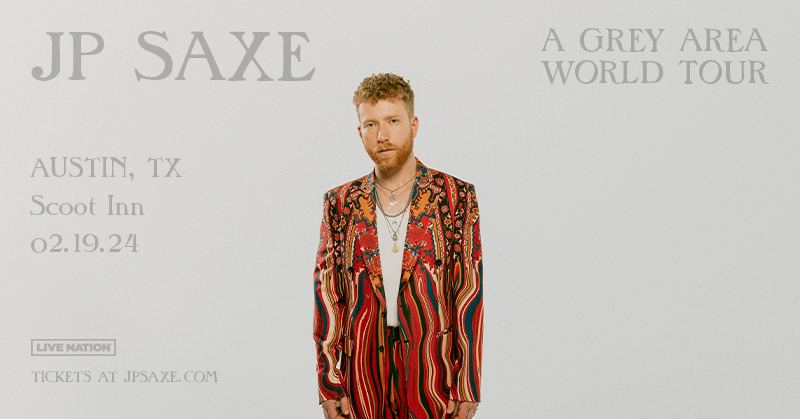 ON SALE NOW JP Saxe - A Grey Area World Tour at Scoot Inn on Monday, February 19th! Grab your tix today! 🎫 livemu.sc/3qCn3HD All Ages Event