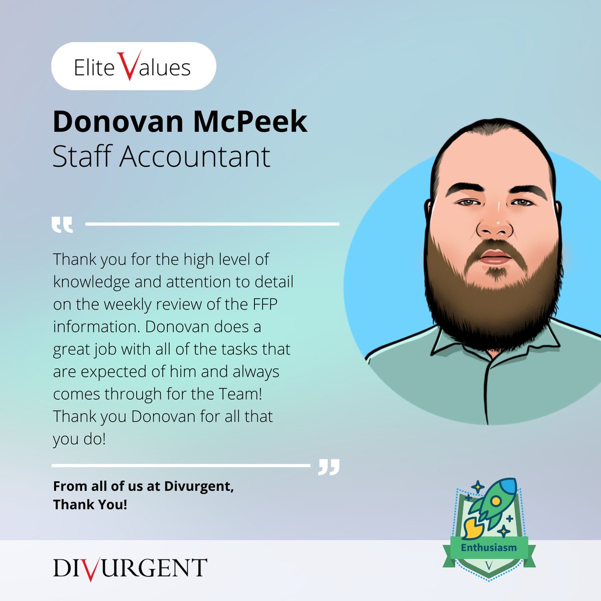 DIVURGENT's tweet photo. 🎉 We're excited to recognize Donovan McPeek for always going above-and-beyond and bringing high level knowledge to his Team and initiatives.
#ELITEValues #EmployeeAppreciation https://t.co/JppkvvJETV