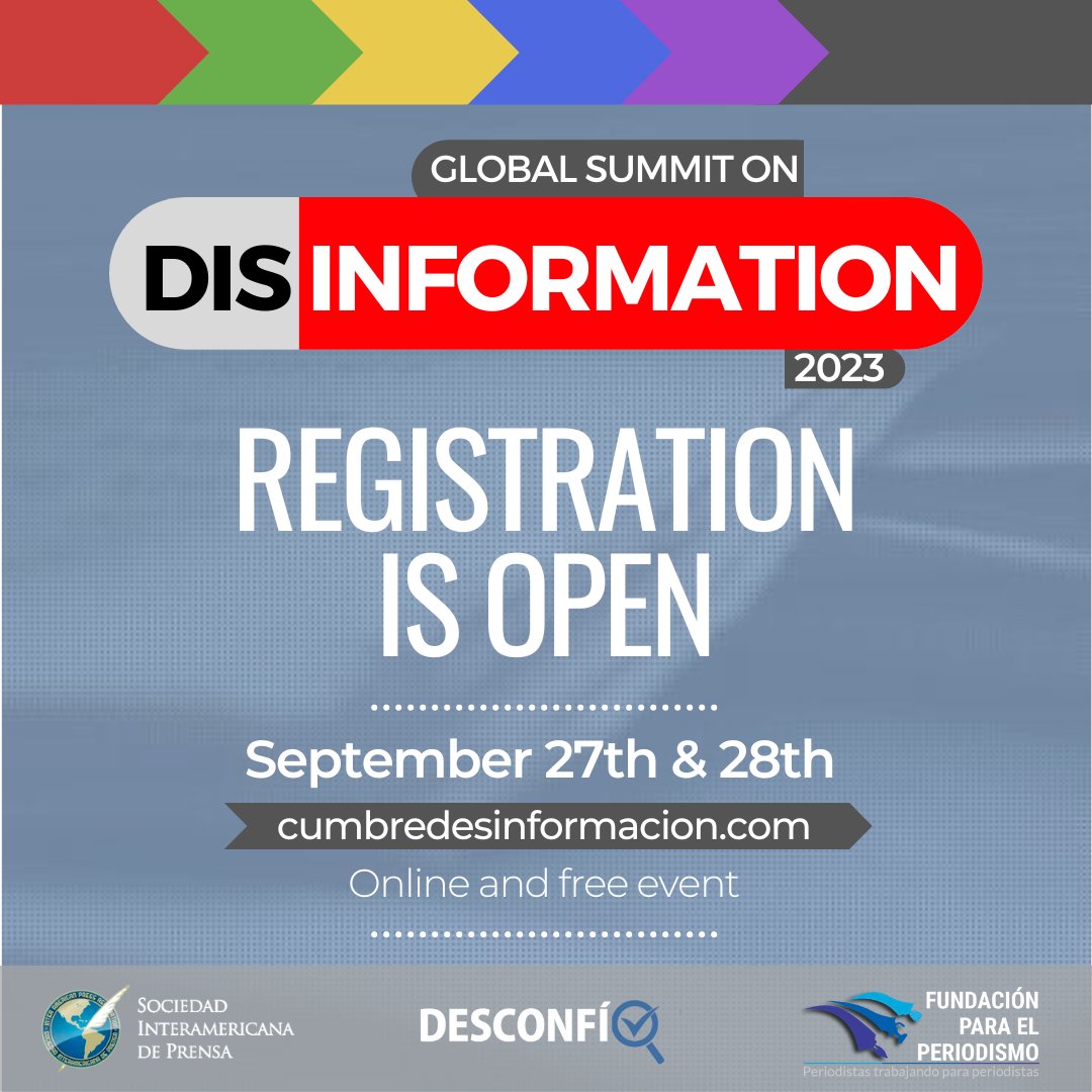 This year, we're partnering with @cumbredesinfo
for their Global Summit on Disinformation 2023!  On September 27-28, journalists, fact-checkers & researchers will share news, achievements and challenges in the fight against #disinfo. Sign up here: cumbredesinformacion.com