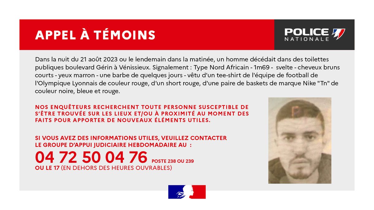 📢  [#AppelàTémoins]
Suite au décès d'un homme dans des toilettes publiques boulevard Gérin à #Vénissieux, nous recherchons des informations pouvant faire avancer l'enquête.
Si vous en avez, veuillez contacter le 04.72.50.04.76
Merci de vos RT  🔃