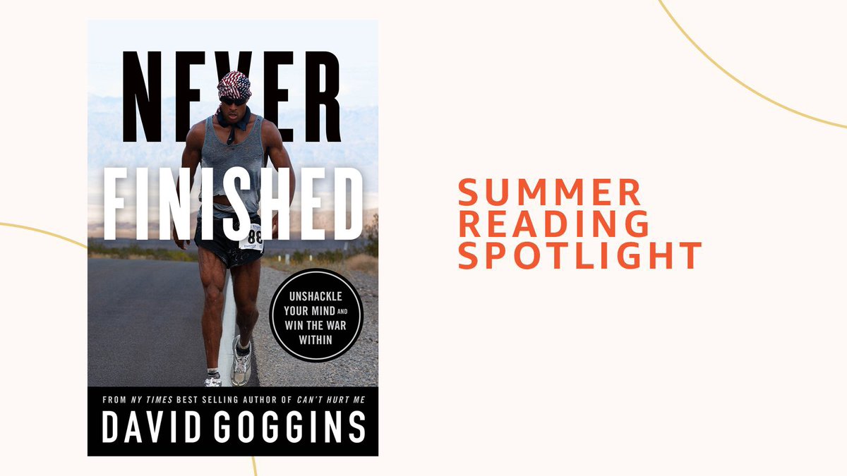 Get ready for a wake up call with our final Summer Reading Spotlight. From the best selling author of 'Can't Hurt Me,' check out 'Never Finished' from @davidgoggins bit.ly/3QQICyV