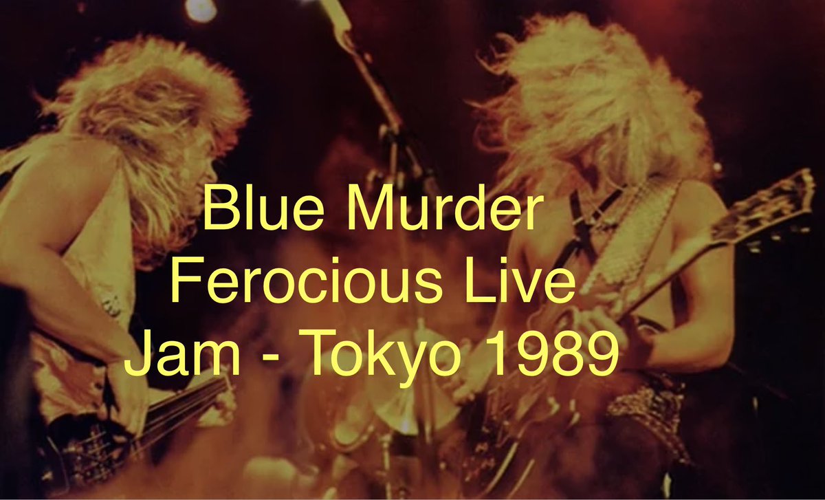 Blue Murder 1989 • Ferocious Live Jam - Ptolemy 

In its prime, Blue Murder was ferocious. Exhibit One - the ending jam of Ptolemy!
Tokyo - August 20th, 1989.

youtu.be/-Ri4PJmTLmY