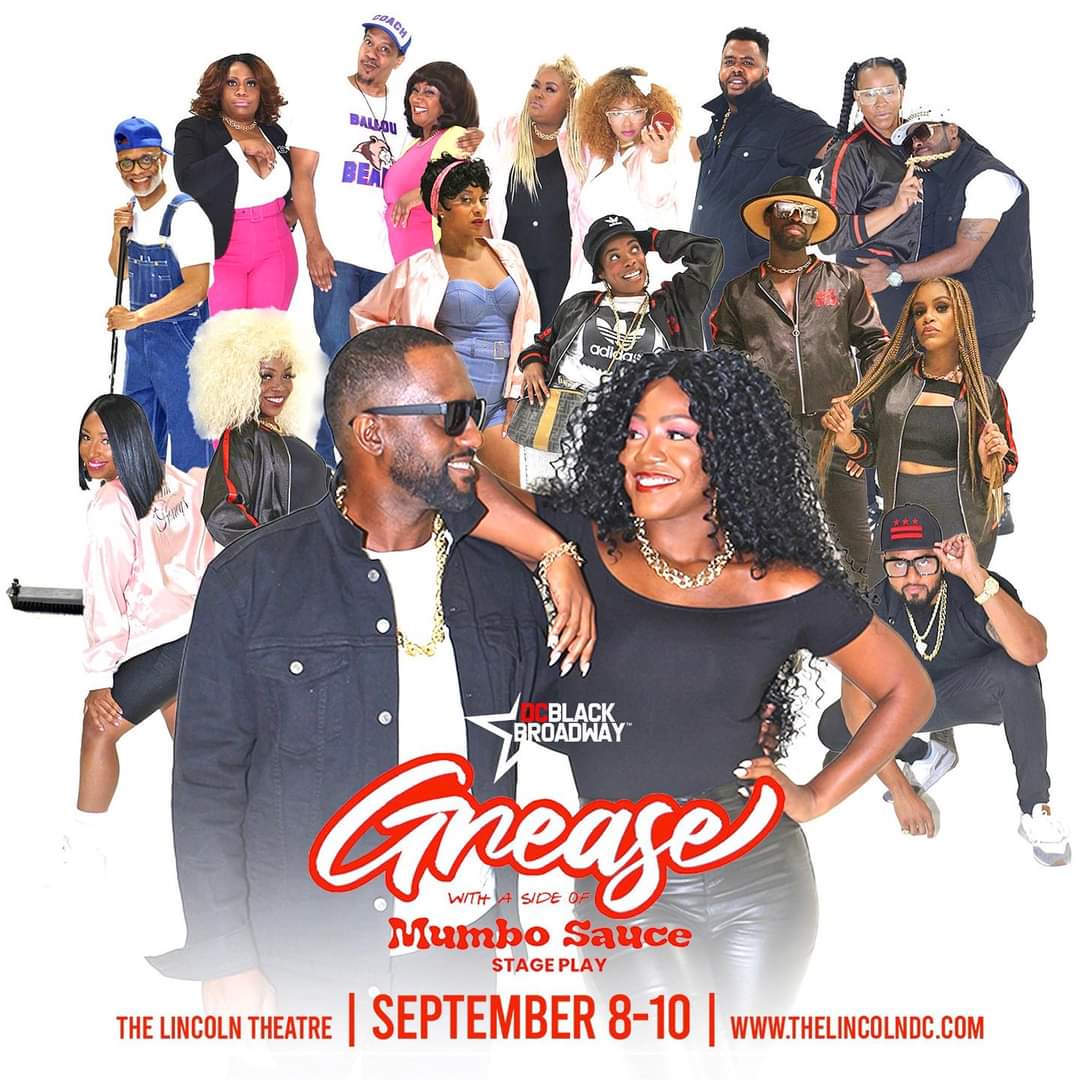#GreaseWithASideOfMumboSauce #september2023 8, 9, & 10 

For Tickets theLincolndc.com 

#dc #dmv #dcculture #wpgc #lincolntheatre #gogomusic #blacktheatre #BlackBroadway #ustreetdc #ustdc #benschilibowl #soufeast #soufeastdc #ward8 #grease #blackactors