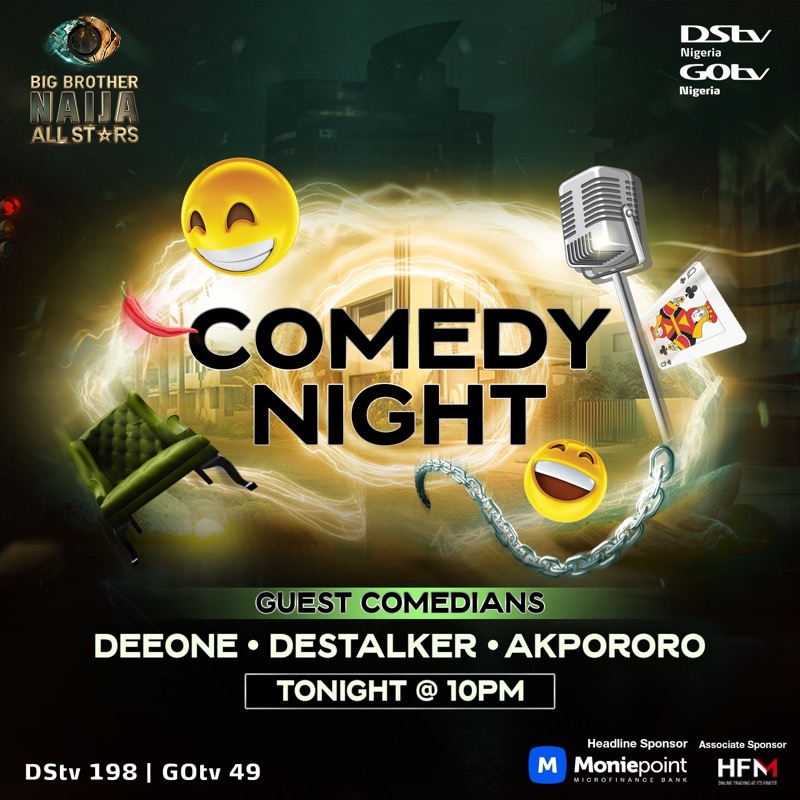 BBNaija's tweet photo. There's a treat coming up for the housemates, including a surprise appearance of previous housemate @DeeoneComedian who will be entertaining the #BBNaijaAllStars with a much-deserved comedy night alongside @Destalkercomic and @Akpororo. Click below to stream on @DStvNG.