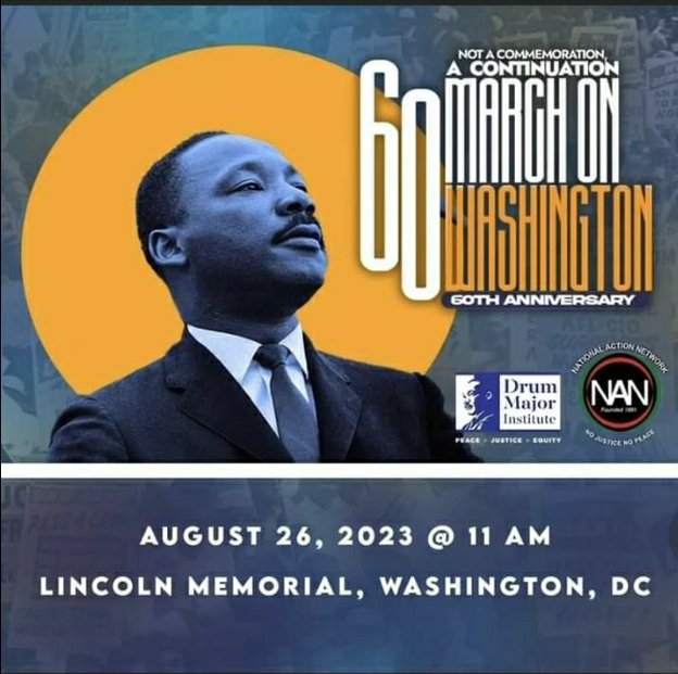 AlvinPonder's tweet photo. Saturday, all roads lead to nation’s capital for the 60th anniversary of the March on Washington. The unified march, led by Rev Al Sharpton and MLK III, will be a collective response to the vitriol, rise in hate crimes,attacks on civil rights/protections and threats to democracy https://t.co/5wfrvRrt49